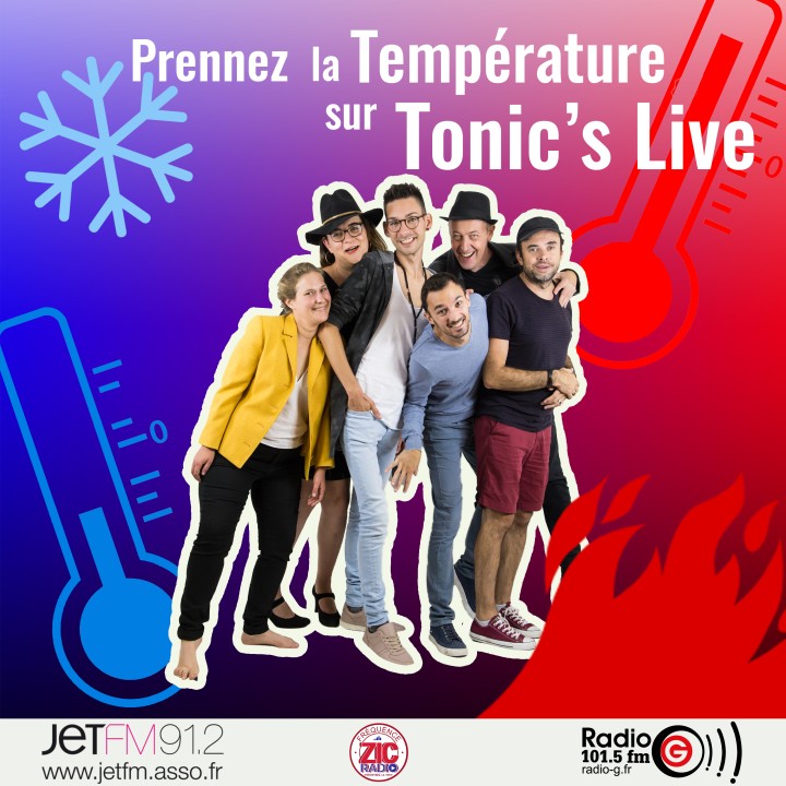 prennez la temperature Bonus Tonics Live
